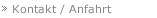 Kontakt / Anfahrt